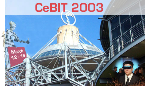 セビット2003：ハノーバーでの展示からの写真