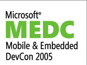     Microsoft Mobile amp; Embedded DevCon 2005