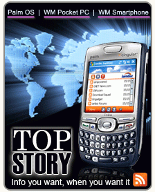 TopStory:  RSS-  Palm OS  Windows Mobile